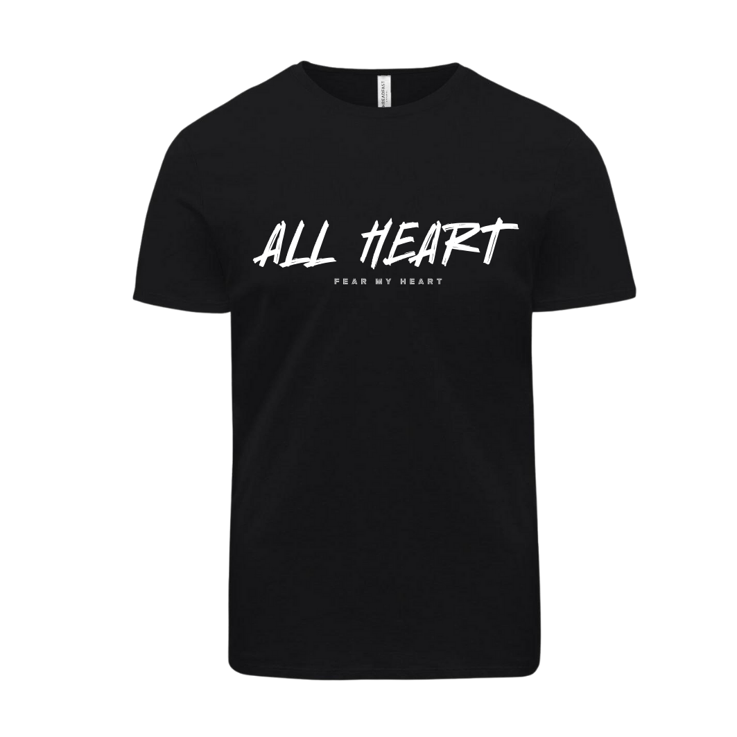 Fear My Heart T-shirt - All Heart